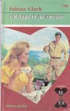 Cumpara ieftin Sabine Clark - Un barbat irezistibil