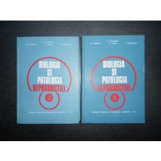 N. Gluhovschi, Gh. Drugociu - Biologia si patologia reproductiei 2 volume