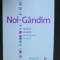 Noi gandim