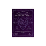 The Game Master&#039;s Book of Random Tables: 500+ Unique Roll Tables to Enhance Your Worldbuilding, Storytelling, Locations, Magic and More for 5th Editio
