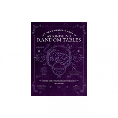 The Game Master&amp;#039;s Book of Random Tables: 500+ Unique Roll Tables to Enhance Your Worldbuilding, Storytelling, Locations, Magic and More for 5th Editio foto