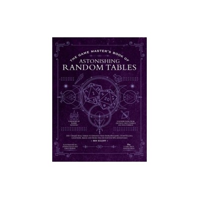 The Game Master&amp;#039;s Book of Random Tables: 500+ Unique Roll Tables to Enhance Your Worldbuilding, Storytelling, Locations, Magic and More for 5th Editio foto