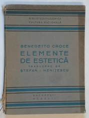 ELEMENTE DE ESTETICA de BENEDETTO CROCE , MICI DEFECTE LA COTOR