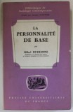 LA PERSONNALITE DE BASE par MIKEL DUFRENNE , 1966
