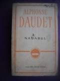 HOPCT NABABUL / ALPHONSE DAUDET - 1965 - 427 PAGINI, Zaharia Stancu