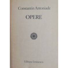 Opere - Constantin Antoniade