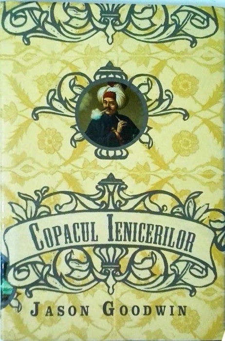 Jason Goodwin - Copacul ienicerilor