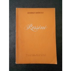 GEORGE SBAIRCEA - ROSSINI