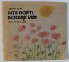 CARMEN FIRAN - Alte nopti, aceleasi vise - Carte Poezii Copii, Editura Ion Creanga 1990, Ilustratii Constantin Piliuta
