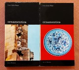 Ornamentica 2 Volume. O gramatica a formelor decorative. Editura Meridiane, 1988 - Franz Sales Meyer