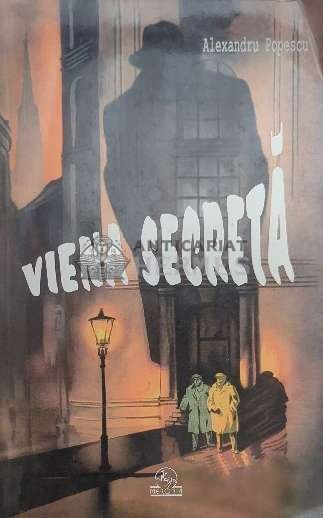 Viena secreta - 2003 - Alexandru Popescu ($D135)