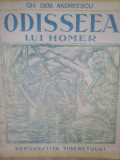 Gh. Dem. Andreescu - Odisseea lui Homer povestita tineretului (1935)