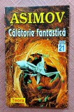 Calatorie fantastica. Editura Teora, 1997 - Isaac Asimov