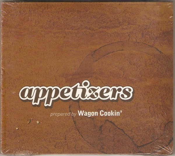 CD Wagon Cookin&#039; &lrm;&ndash; Appetizers Prepared By Wagon Cookin&#039; , original
