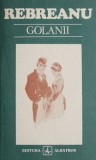 Golanii. Nuvele si schite - Liviu Rebreanu