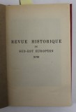 REVUE HISTORIQUE DU SUD - EST EUROPEEN , XVIII , JUIN 1941 , STARE FOARTE BUNA