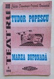 Tudor Popescu &ndash; Marea Bufonadă (1995) Dramaturgia Originală Rom&acirc;nească