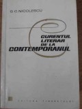 Curentul Literar de la Contemporanul - G.C. Nicolescu - Editura Tineretului 1966 - Carte Beletristica Biografica
