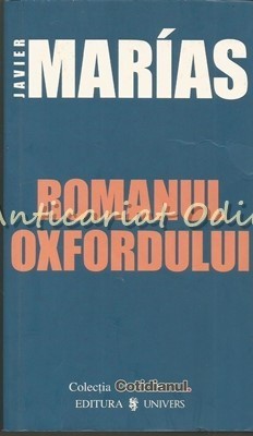 Romanul Oxfordului - Javier Marias foto