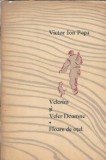 Velerim si Veler Doamne. Floare de otel - Victor Ion Popa