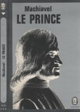 Le Prince avec un choix de lettres Printul + scrisori Machiavel Machiavelli