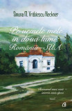 Pe urmele mele &icirc;n două lumi: Rom&acirc;nia - SUA (Vol. 1) - Paperback brosat - Simona M. Vrăbiescu Kleckner - Curtea Veche