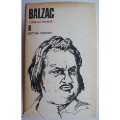 Comedia umana 8 &ndash; Honore de Balzac (supracoperta putin uzata)