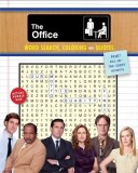 The Office Word Search, Coloring &amp; Quotes: Plus Fill-In-The-Script Activity