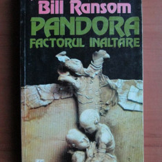 Frank Herbert, Bill Ransom - Pandora. Factorul inaltare