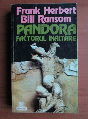 Frank Herbert, Bill Ransom - Pandora. Factorul inaltare foto