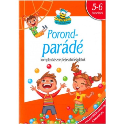 Porondpar&amp;aacute;d&amp;eacute; - komplex k&amp;eacute;szs&amp;eacute;gfejlesztő feladatok - Hern&amp;aacute;din&amp;eacute; S&amp;aacute;ndor Ildik&amp;oacute; (&amp;Ouml;ssze&amp;aacute;ll&amp;iacute;t&amp;oacute;) foto