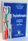 PSYCHOTHERAPIES L&#039;APPROCHE INTEGRATIVE ET ECLETIQUE par MIHEL MARIE-CARDINE , RICHARD MEYER , 1994