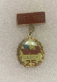 Insigna UASCR 25 ani 1957-1982