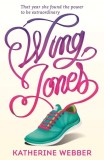 Wing Jones - Katherine Webber