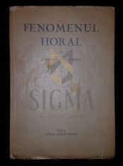ROMULUS VULCANESCU - FENOMENUL HORAL - FOLCLOR, 1944 foto