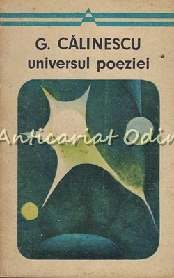 Universul Poeziei - G. Calinescu foto