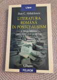Literatura romana in postceausism Dan C. Mihailescu