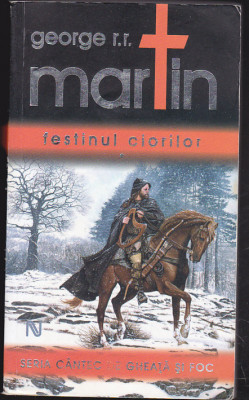 bnk ant George RR Martin - Festinul ciorilor ( SF ) foto