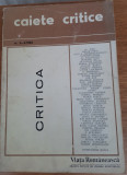 Revista Caiete Critice, nr. 3-4/ 1984; nr. 1-2/ 1987; nr. 1-2/1988