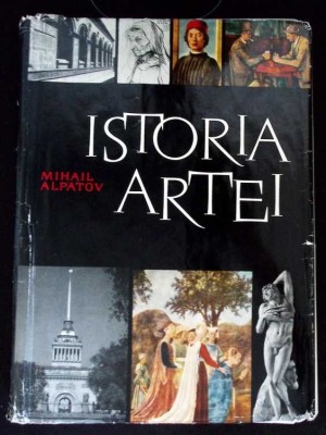 ISTORIA ARTEI VOL.2 ARTA RENASTERII SI A EPOCII MODERNE-MIHAIL V. ALPATOV-275772 foto