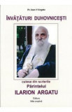 Invataturi duhovnicesti culese din scrierile Parintelui Ilarion Argatu - Pr. Ioan V Argatu, Ioan V. Argatu