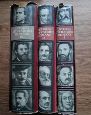 ISTORIA LITERATURII ROMANE 3 volume, editura Academiei, editie integrala foto