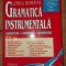 Limba romana: Gramatica instrumentala- St. M. Ilinca