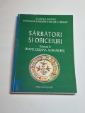 Sărbători și obiceiuri, vol. II &ndash; Coord. Ion Ghinoiu, Ed. Enciclopedică, 2002