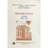 Mircea Cinteza - Rezidentiat - Teste (Editia: 2000)