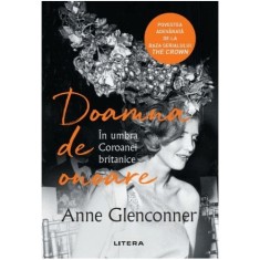 Doamna de onoare. In umbra coroanei Britanice, Anne Glenconner foto