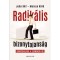 Radik&aacute;lis bizonytalans&aacute;g - D&ouml;nt&eacute;shozatal a sz&aacute;mokon t&uacute;l - Mervyn King
