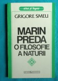 Grigore Smeu &ndash; Marin Preda o filosofie a naturii ( critica literara )( prima editie )