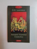 AMANTUL DOAMNEI CHATTERLEY de D.H. LAWRENCE , 2001