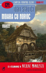 Moara cu noroc. Nuvele foto